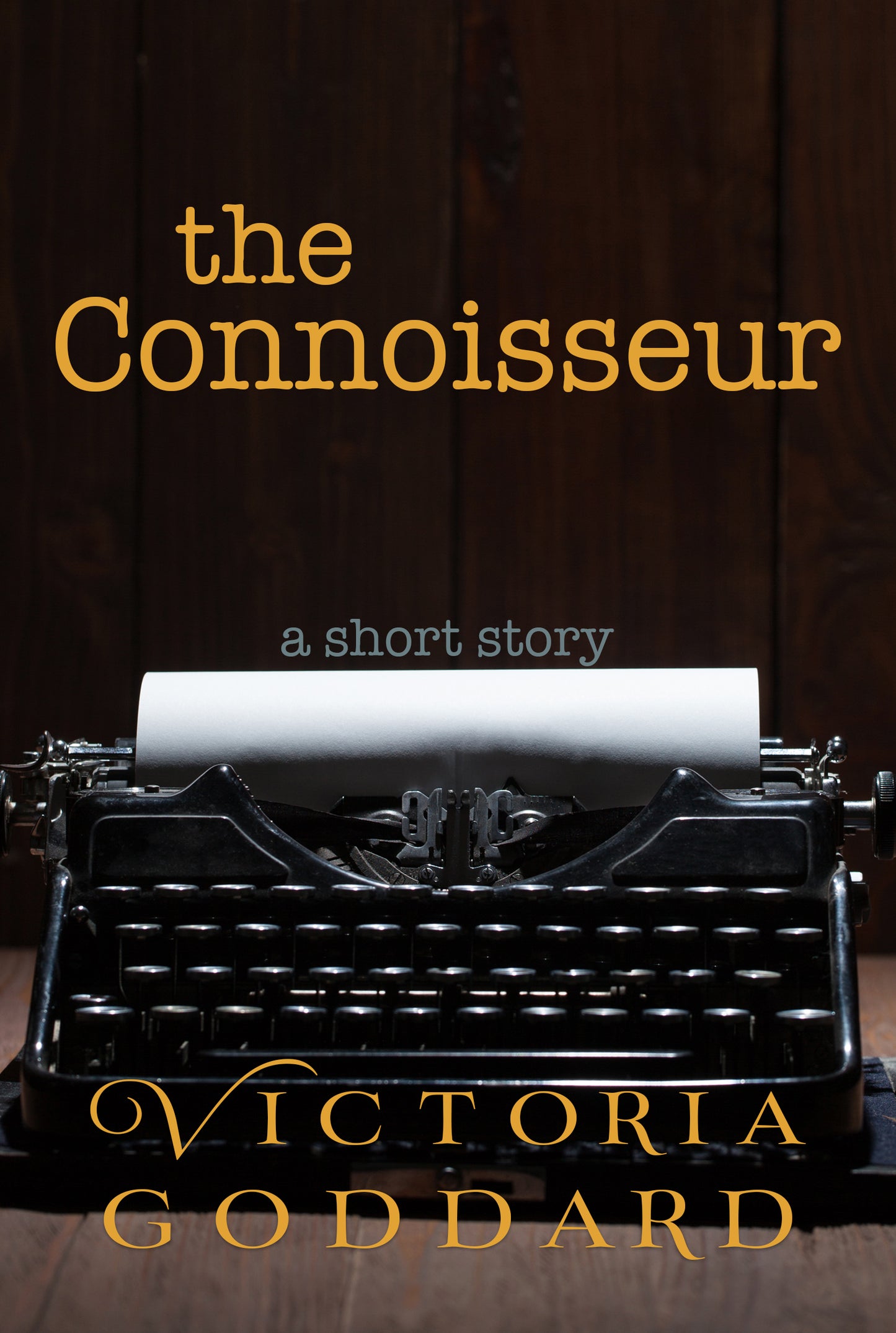 The Connoisseur: A Short Story (EBOOK)